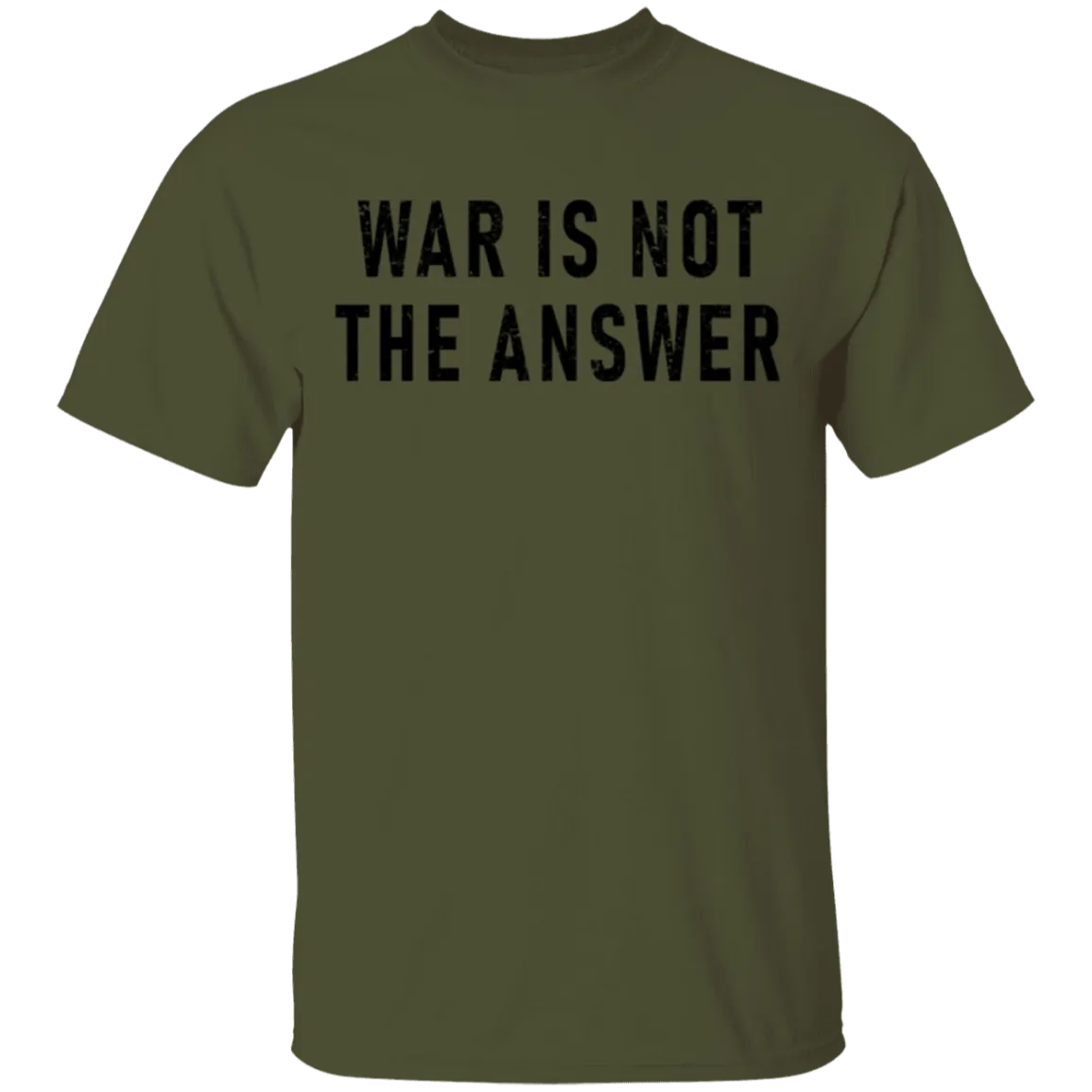 War Is Not The Answer T-Shirt